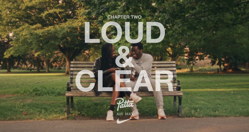 Patta X Nike | The Wave | Ch. 2 Loud & Clear - Patta